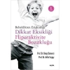 Di̇Kkat Eksi̇Kli̇Ği̇ Ve Hi̇Perakti̇Vi̇Te Boz./ Z.B.Semerci̇ Alfa Yay