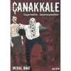 Çanakkale Geçemedi̇Ler Geçemeyecekler.Meral Onat
