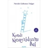 Kendi̇ Kutup Yildizini Bul-B.Boy / N.G.Tulgar Alfa Yay
