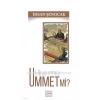 Ulus mu Ümmet mi İhsan Şenocak Hüküm Kitap