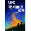 Ateş Püskürten Kız Gıula Bınando Melıs Epsilon