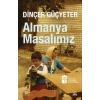 Almanya Masalımız Dinçer Güçyeter Kafkakitap