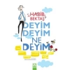 Deyim Deyim Ne Deyim Habib Aktaş Altın Kitaplar