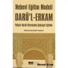 Nebevi Eğitim Modeli Darül Erkam Muhammed Emin Yıldırım Siyer