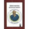 Öğretmenim Bir Bakarmısın Doğan Cüceloğlu