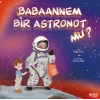 *KPD*BABAANNEM BİR ASTRONOTMU EZGİ AVCI MASALPEREST