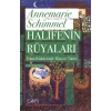 Halifenin Rüyaları Annemarıe Schimmel Sufi Kitap