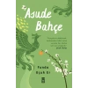 Asude Bahçe Funda Uçuker Timaş