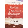 Herkes Onu Anlatıyor 1 Hatice Kübra Tongar Aile Yayınları