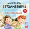 Minikler İçin Peygamberimiz Hatice Kübra Tongar Aile Yayın