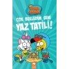 Kral Şakir 11 Çok Beğendim Seni Yaz Tatili Eksik Parça