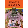 Osman Kanunu 1299 / Beyazıt Akman.