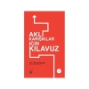 Aklı Karışıklar İçin Kılavuz. E.F.Schumacher İz - Küre