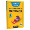 Alıştırmalarla Matematik 2.Kitap Sıfırdan Başla Şenol Hoca