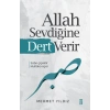 Allah Sevdiğine Dert Verir Mehmet Yıldız Timaş