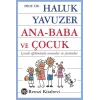 Ana Baba Ve Çocuk Haluk Yavuzer Remzi Kitabevi