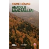 Anadolu Manzaraları Hikmet Birand İş Bankası
