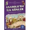 Anadoluda İlk Günler Genç Timaş