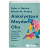 Anksiyeteye Meydan Oku Peter Jorton Nova