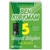 Ata 5.Sınıf Sosyal Bilgiler Soru Bankası Ben Korkmam