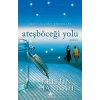 Ateşböceği Yolu - Kristin Hannah - Pegasus
