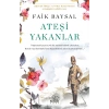Ateşi Yakanlar Faik Baysal Nemesis