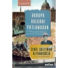 Avrupa Volkanı Patlamadan Cemil Süleyman Alyanakoğlu Timaş