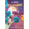 Ay Kaşifi Pelikanım Peli Timaş Çocuk