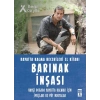 Barınak İnşası Bear Grylls Timaş