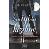 Ben İyi Bir Kızdım