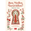 Ben Neden Yaratıldım Bükrenur Ateş Aile yayın
