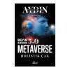 BEYİN SİZSİNİZ 5.0 METAVERSE HOLİSTİK ÇAĞ İSMAİL HAKKI AYDIN GİRDAP