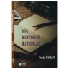 Bir Doktorun Hatıraları Nadir Yaman Bilimkent