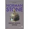 Birinci Dünya Savaşı Norman Stone Ketebe Yayın