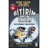 Bitirim İkili Baltagirmez Ormanında Mustafa Orakçı Timaş Çocuk