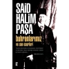 Buhranlarımız Ve Son Eserleri Said Halim Paşa İz Yayın