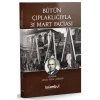 BÜTÜN ÇIPLAKLIĞIYLA 31 MART FACİASI CEVAT RIFT ATİLHAN İSLAMBOL