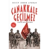 Çanakkale Geçilmez. Recep Şükrü Apuhan Timaş