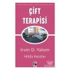 ÇİFT TERAPİSİ IRVİN YALOM POZİTİF