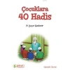 Çocuklara 40 Hadis M.Yaşar Kandemir