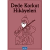 Dede Korkut Hikayeleri Parıltı