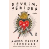 Devrim Yeniden Mauro Javıer Cardenas Timaş