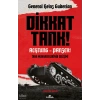 DİKKAT TANK ACHTUNG PANZER TANK MUHAREBELERİNİN GELİŞİMİ KRONİK