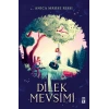 Dilek Mevsimi Anıca Mrose Rıssı Timaş