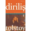DİRİLİŞ. TOLSTOY TİMAŞ