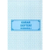 Doru Demirbaş Karar Defteri 22X32 40 Yp