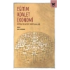 Eğitim Adalet Ekonomi Eray Yağanak Nika