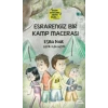 ESRARENGİZ BİR KAMP MACERASI ESRA NAR MECAZ ÇOCUK