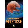 EVRENDEKİ MUCİZE (İSL.İLİM SER) haluk nurbaki DAMLA
