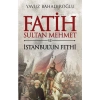 Fatih Sultan Mehmet Ve Istanbulun Fethi Panama